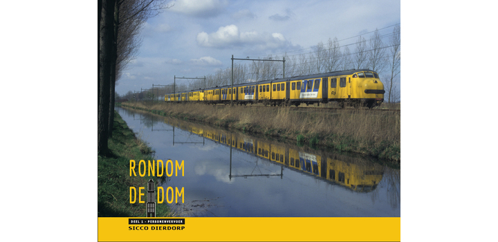 Rondom de Dom - Deel 1 Personenvervoer - Sicco Dierdorp