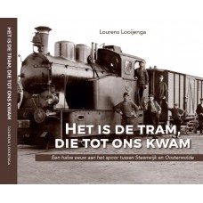 Het is de tram die tot ons kwam - Lourens Looijenga